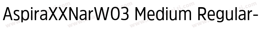 AspiraXXNarW03 Medium Regular字体转换